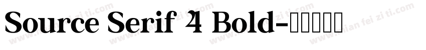Source Serif 4 Bold字体转换
